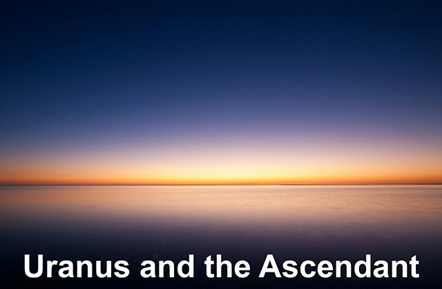 08 Uranus and the Ascendant
